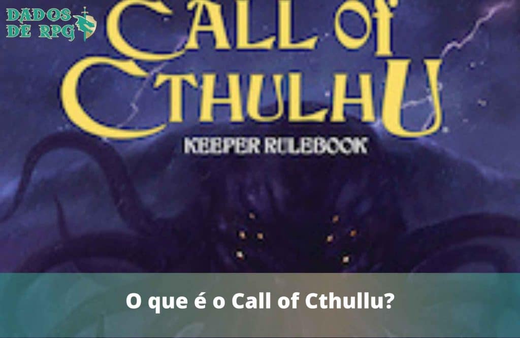 O que é o Call of Cthullu?