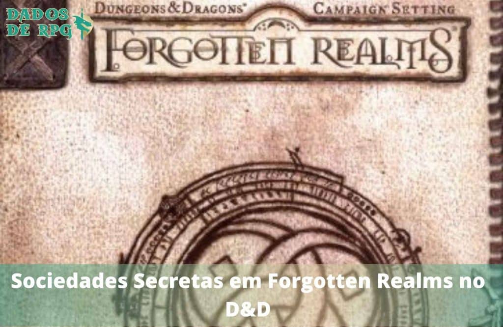 Sociedades Secretas em Forgotten Realms no D&D