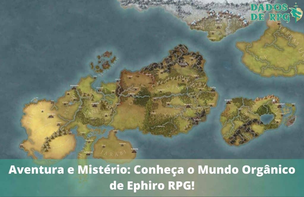 Aventura e Mistério: Conheça o Mundo Orgânico de Ephiro RPG!